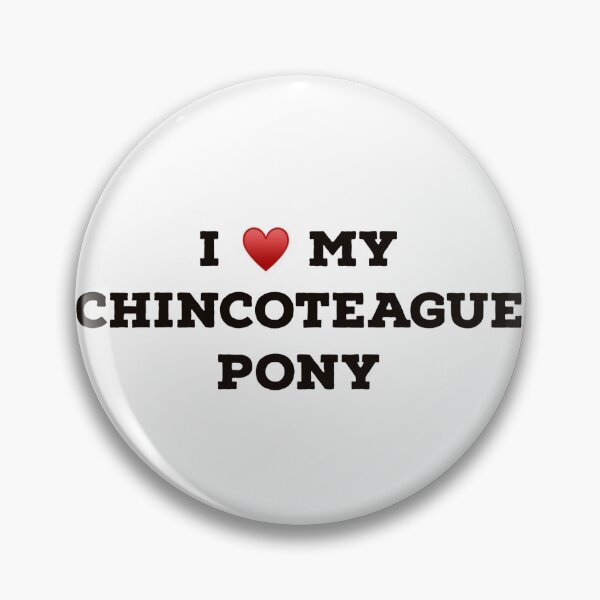 Item preview, I Love my Chincoteague Pony designed and sold by Yviemakes.