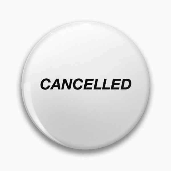Cancelled Pin