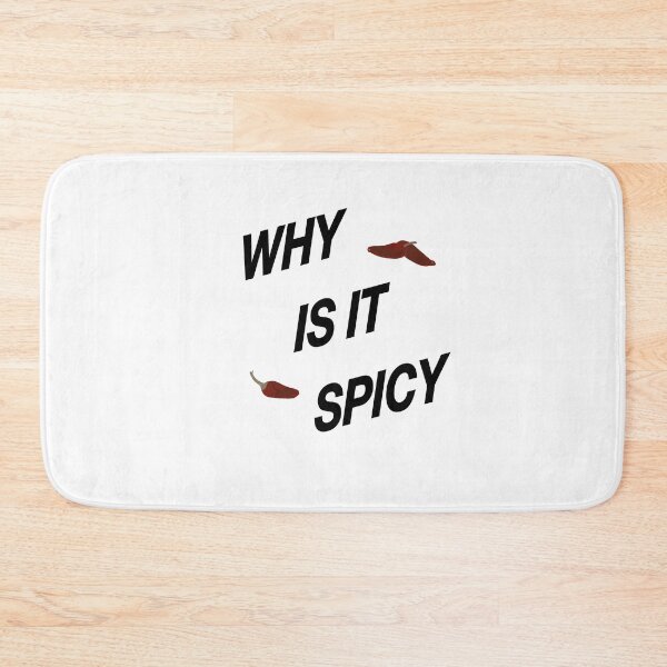 Item preview, Why is it spicy trending meme designed and sold by nuz2.