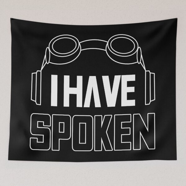 Item preview, I Have Spoken designed and sold by AutonomousN.