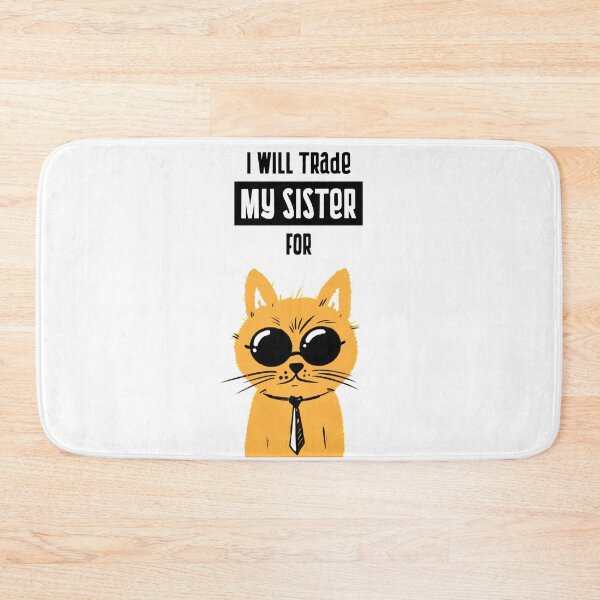 Item preview, I will trade my sister for designed and sold by equilibrum08.