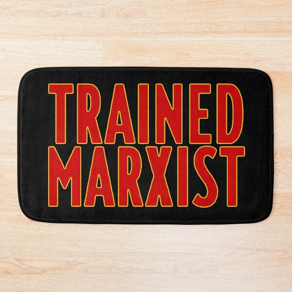 Item preview, Trained Marxist designed and sold by LordNeckbeard.