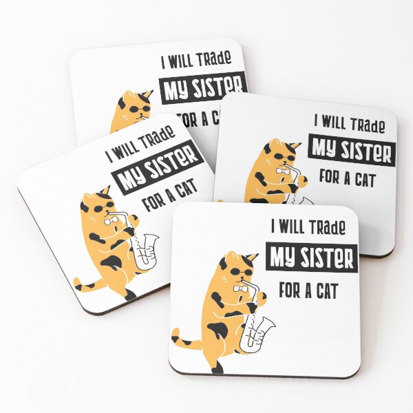 Item preview, I will trade my sister for a cat designed and sold by equilibrum08.