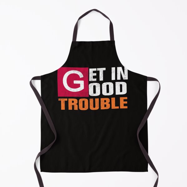 Item preview, Get in Good Trouble John Lewis designed and sold by Andrea Lina.