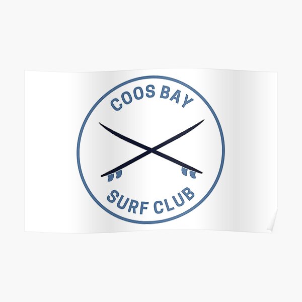 "Vintage Coos Bay Oregon Surf Club" Poster for Sale by fearcity Redbubble