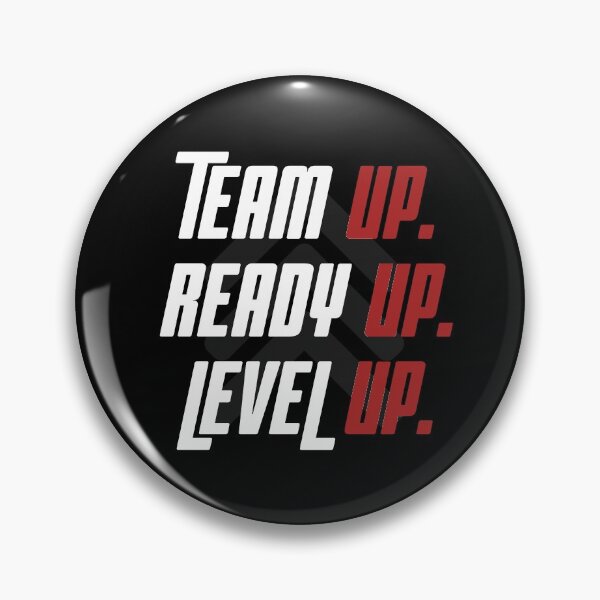 Item preview, Team Up, Ready Up, Level Up designed and sold by Legit Hooligan.