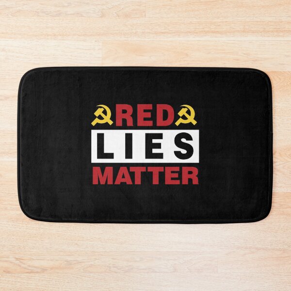Item preview, Commie Red Lies Matter designed and sold by twHistory.