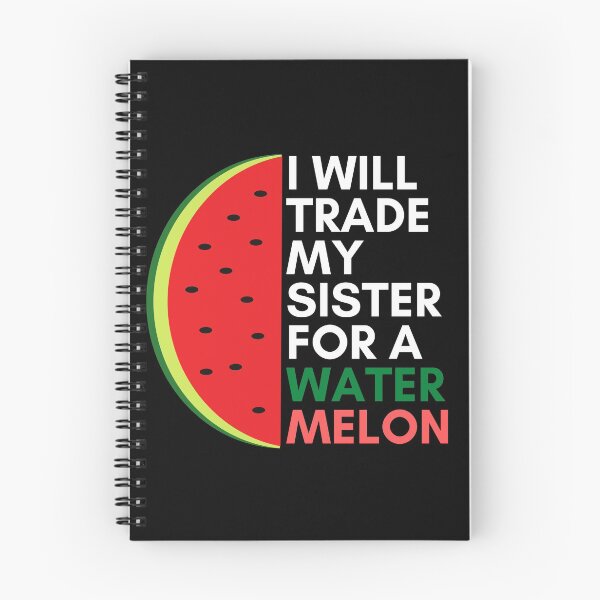 Item preview, I will trade my sister for a watermelon designed and sold by Zaibo.