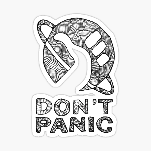don’t panic Don