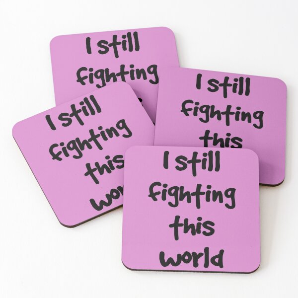 Item preview, I still fighting this world designed and sold by beruc.