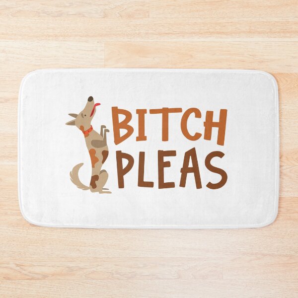 Item preview, Bitch Pleas Pun - Bitchy Quote designed and sold by Maria Garcia.