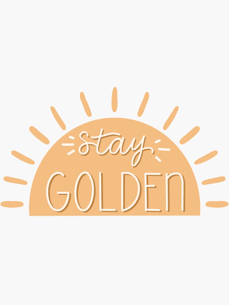 Thumbnail 3 of 3, Sticker, Stay golden designed and sold by riley17.