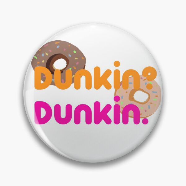 Item preview, Dunkin? Dunkin. designed and sold by sarasdesignz.
