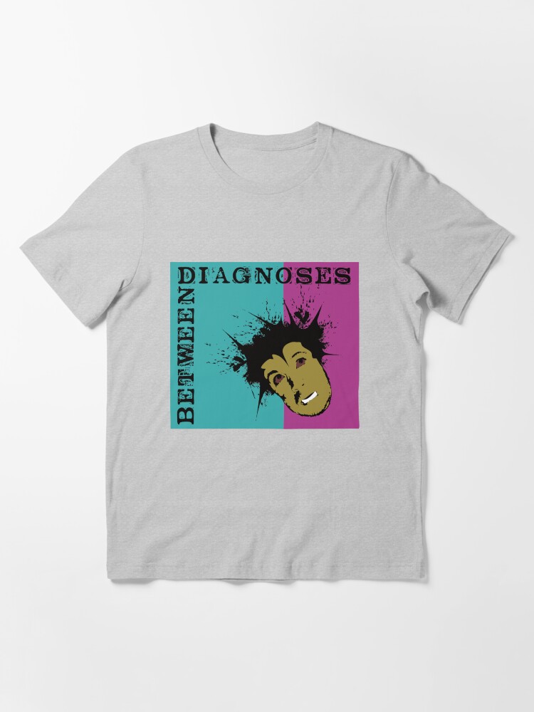 Alternate view of Between Diagnoses Essential T-Shirt