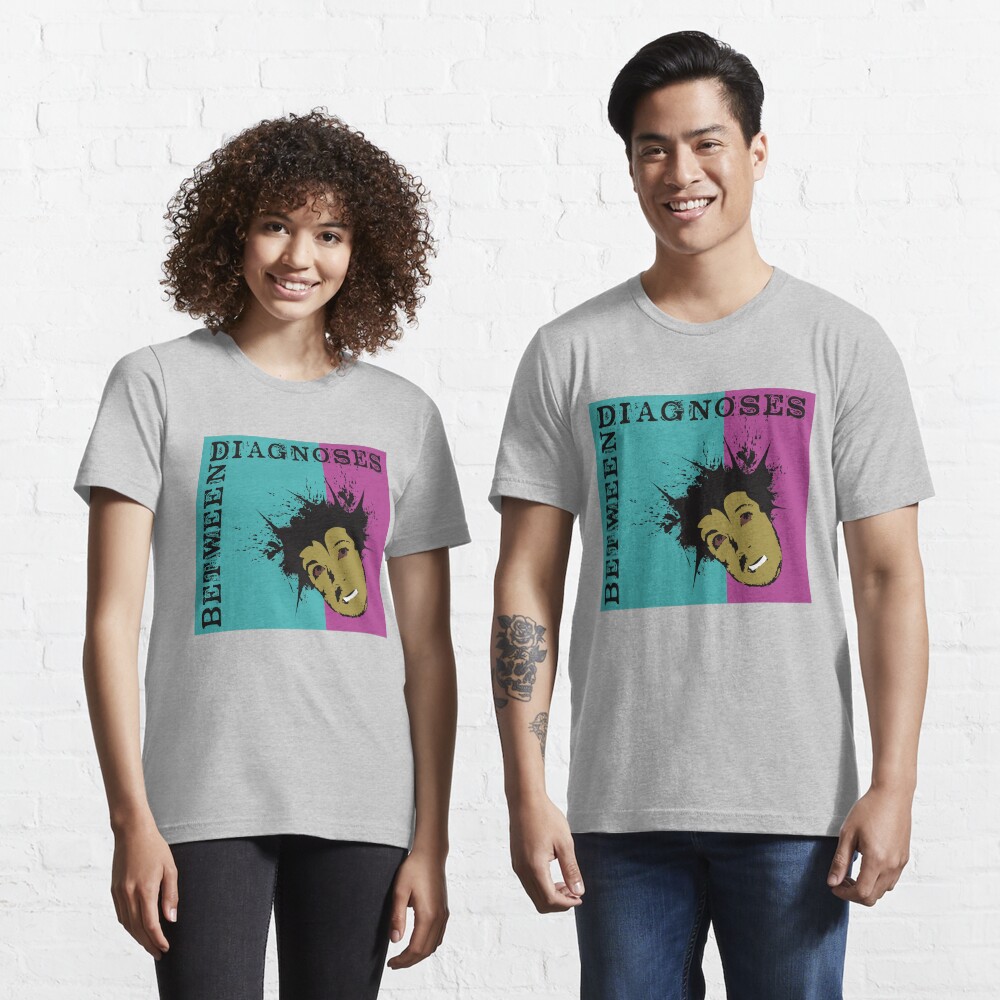 Between Diagnoses Essential T-Shirt