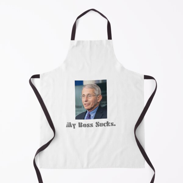 Item preview, Fauci: my boss sucks designed and sold by tshirtsfordays.