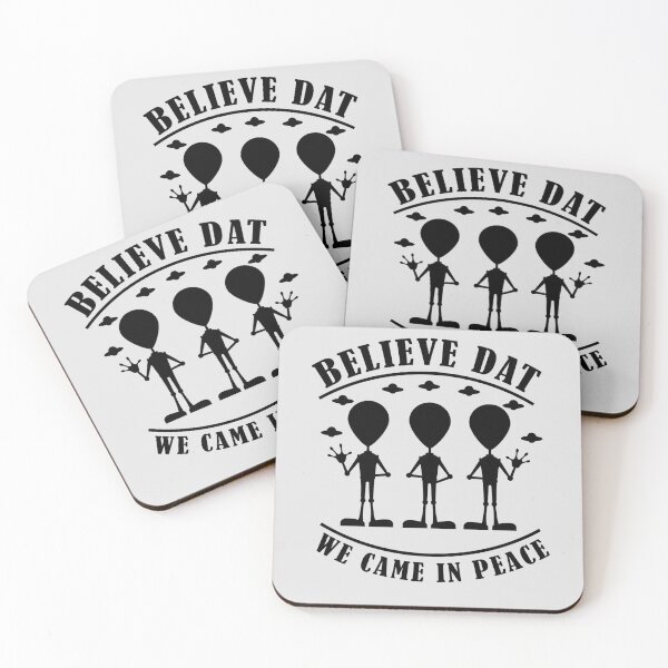 Item preview, believe dat we came in peace gray designed and sold by WilliamsGFX.