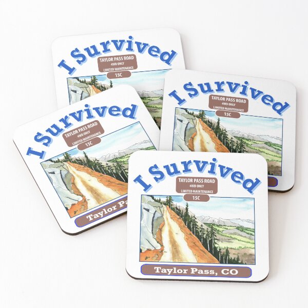 Item preview, I Survived Taylor Pass, Colorado designed and sold by MMc Buck.