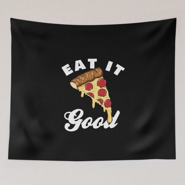 Item preview, Pizza - Eat It Good designed and sold by CanadianUnicorn.