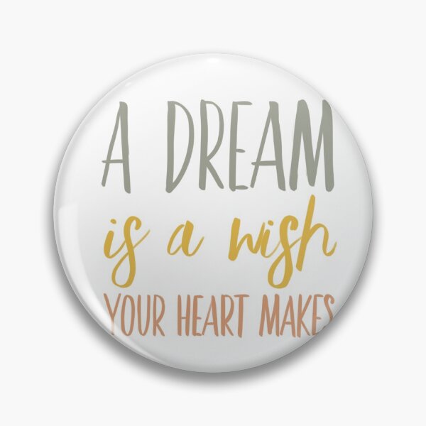 Item preview, A Dream Is A Wish Your Heart Makes designed and sold by FabledInk.