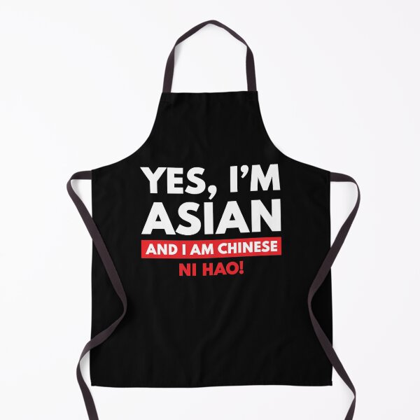 Item preview, Yes, I'm Asian, And I Am Chinese. Ni Hao! designed and sold by BunnyPrinceDegn.