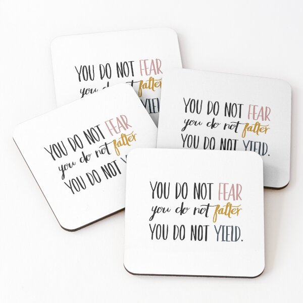 Item preview, You Do Not Fear You Do Not Falter You Do Not Yield designed and sold by FabledInk.