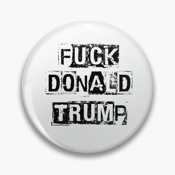 Item preview, Fuck Donald Trump  designed and sold by laflorinnata.