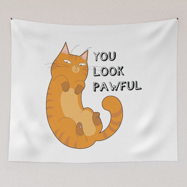 Item preview, You Look Pawful Cat designed and sold by sillybillies.