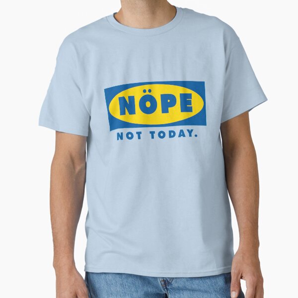 Item preview, Ikea Nope Not Today designed and sold by Paradoxmotif.