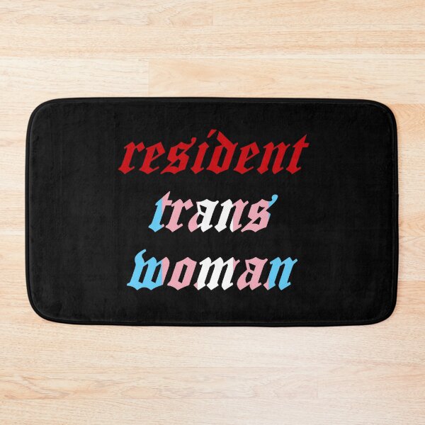 Item preview, Resident Trans Woman (Pride Flag Edition) designed and sold by punkauracrystal.