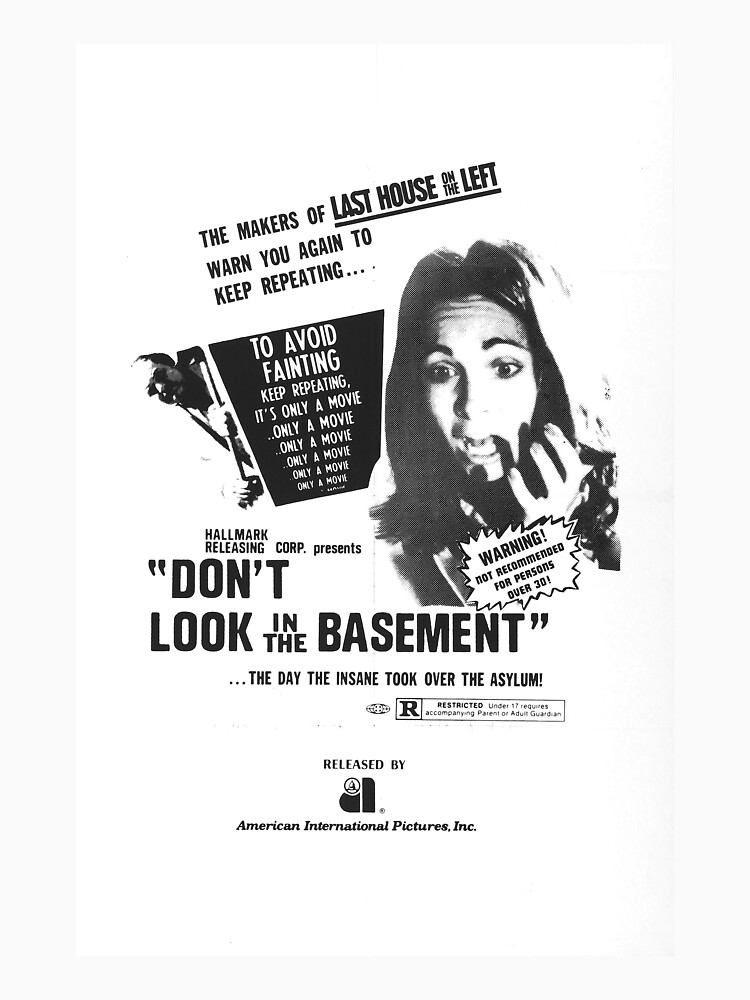 Don't Look in The Basement Poster by anorangemonkey