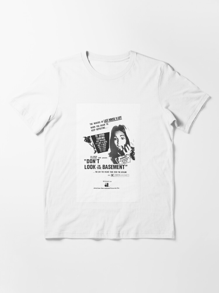 Alternate view of Don't Look in The Basement Poster Essential T-Shirt
