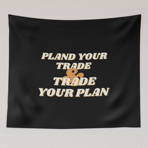 Item preview, Plan your trade and trade your plan.  designed and sold by tradeculture143.