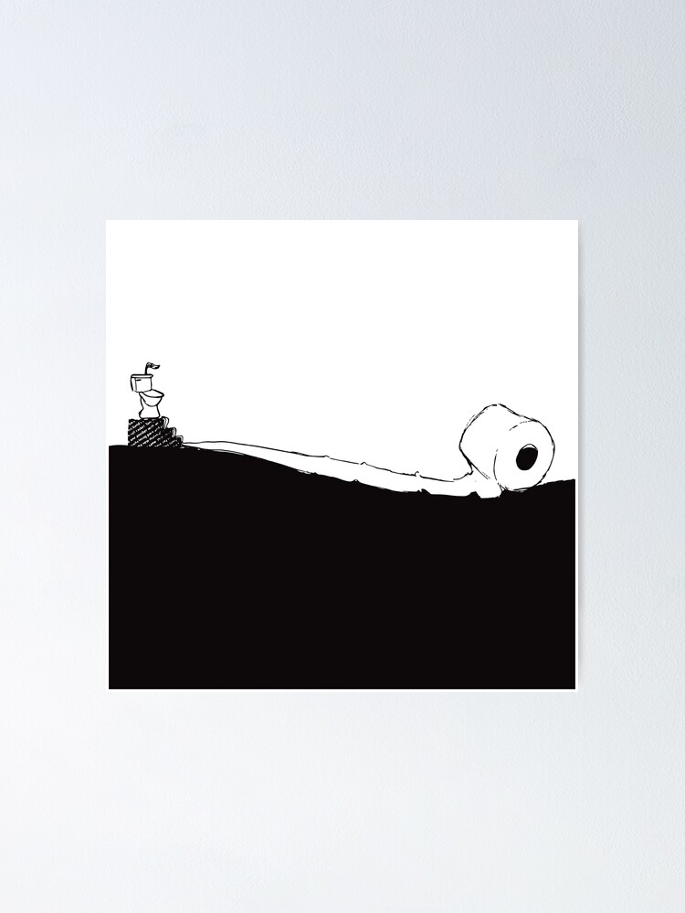 "Toilet Paper King in black & white" Poster for Sale by LetterMonsters