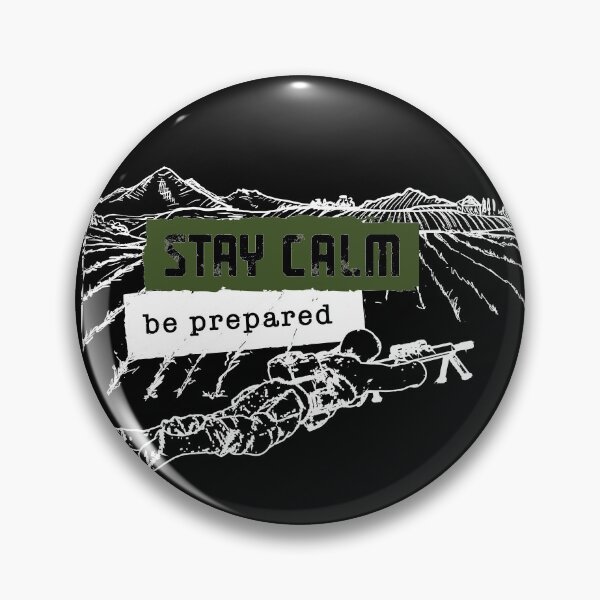 Item preview, Stay calm Be Prepared Sniper Mountain  designed and sold by Arassa Design.