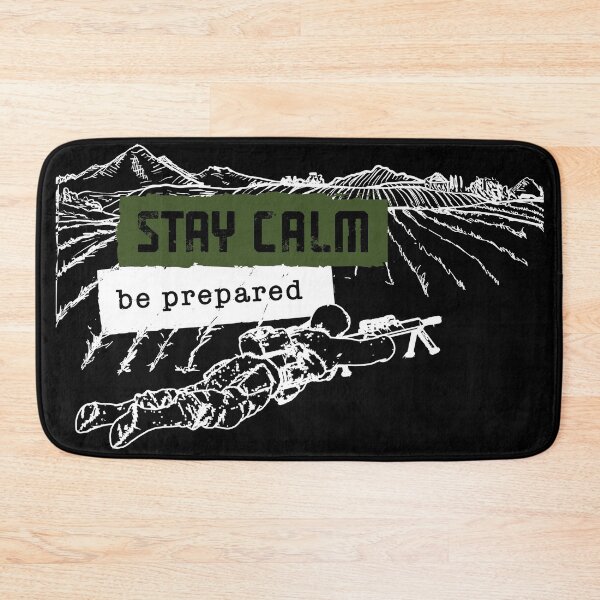 Item preview, Stay calm Be Prepared Sniper Mountain  designed and sold by Arassa Design.