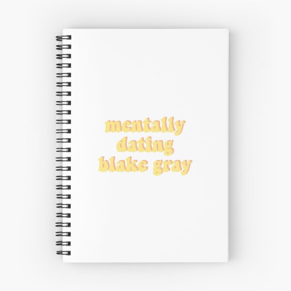 Item preview, mentally dating blake gray designed and sold by DontWantTheHype.