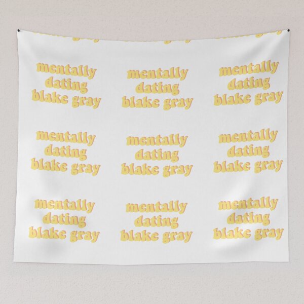 Item preview, mentally dating blake gray designed and sold by DontWantTheHype.