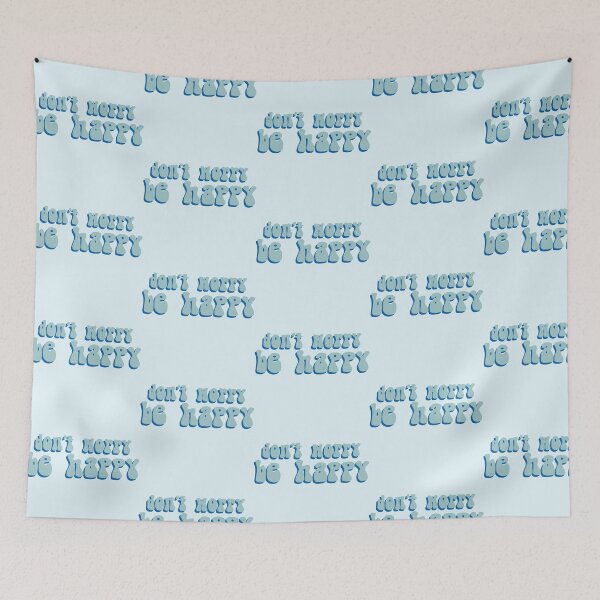 Item preview, Don't Worry, Be Happy designed and sold by kehdesigns.