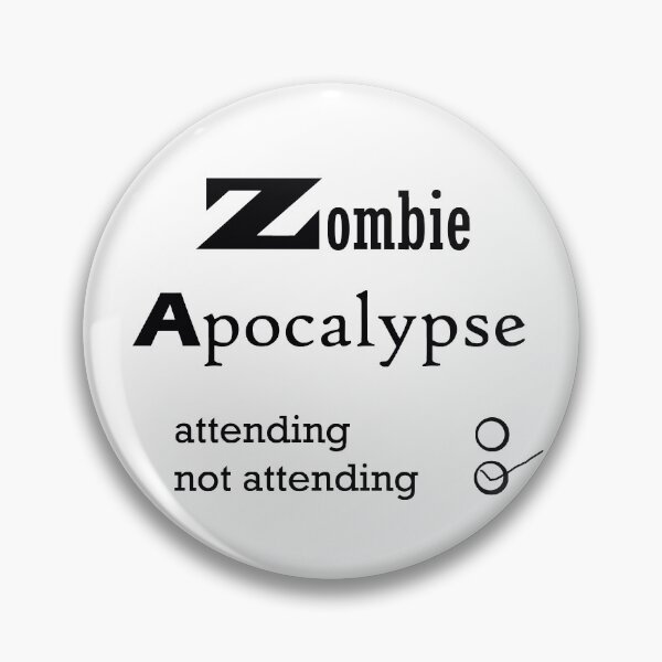 Item preview, zombie apocalypse not attending designed and sold by Artsanity.