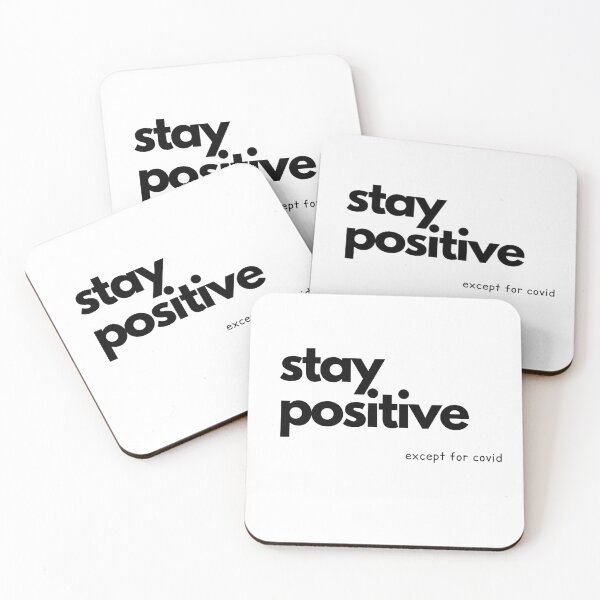 Item preview, stay positive designed and sold by schenwow.
