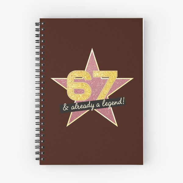 Item preview, 67th Birthday Gifts - 67 Years old & Already a Legend designed and sold by betternotes.
