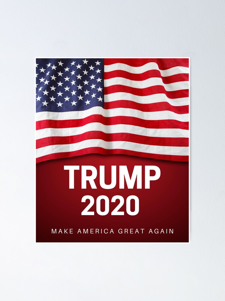 Trump 2020 Macht Amerika Wieder Großartig Amerikanische Republikaner Unter  Us-Flagge Konservativ" Poster Von Thegreatamerica | Redbubble