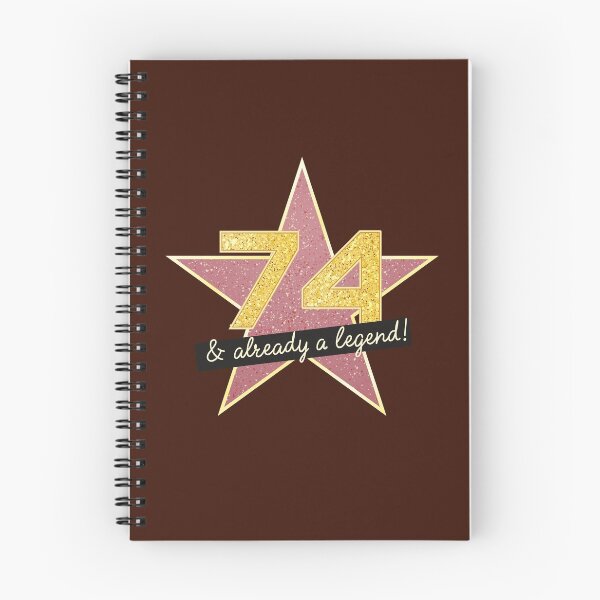 Item preview, 74th Birthday Gifts - 74 Years old & Already a Legend designed and sold by betternotes.