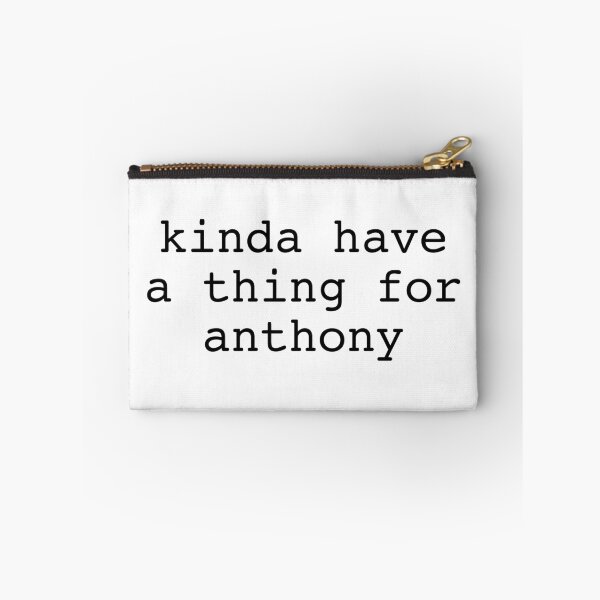 Item preview, kinda have a thing for anthony designed and sold by DontWantTheHype.