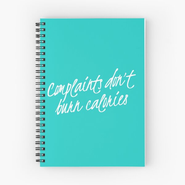 Item preview, Complaints Don't Burn Calories  designed and sold by keriannhill.