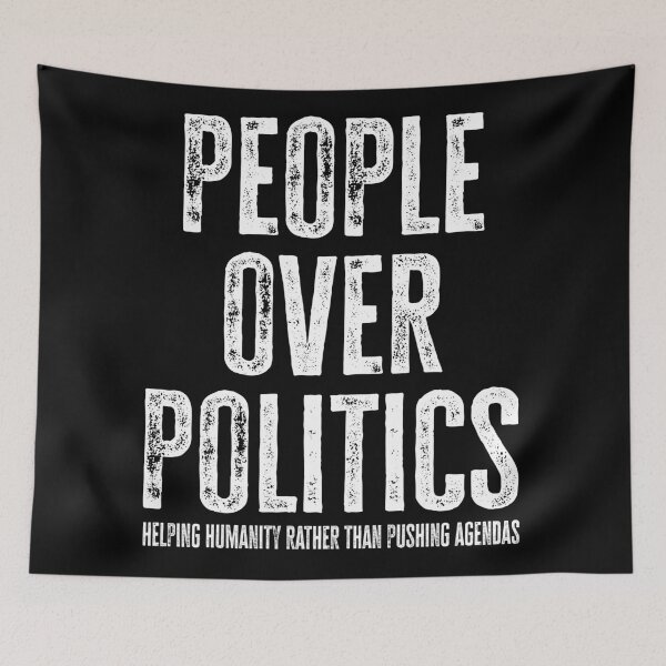 Item preview, People Over Politics designed and sold by MaddFictional.