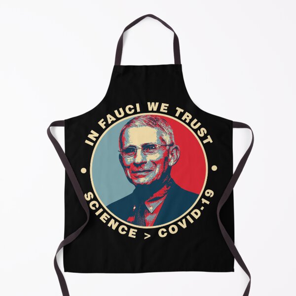 Item preview, In Fauci We Trust ✅ Science > Covid-19 designed and sold by sachpica.