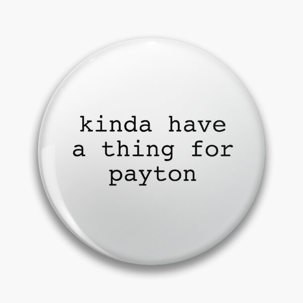 Item preview, kinda have a thing for payton designed and sold by DontWantTheHype.