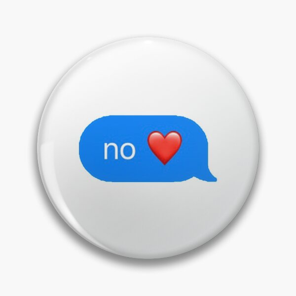 Item preview, no heart emoji text designed and sold by disneyboy7.